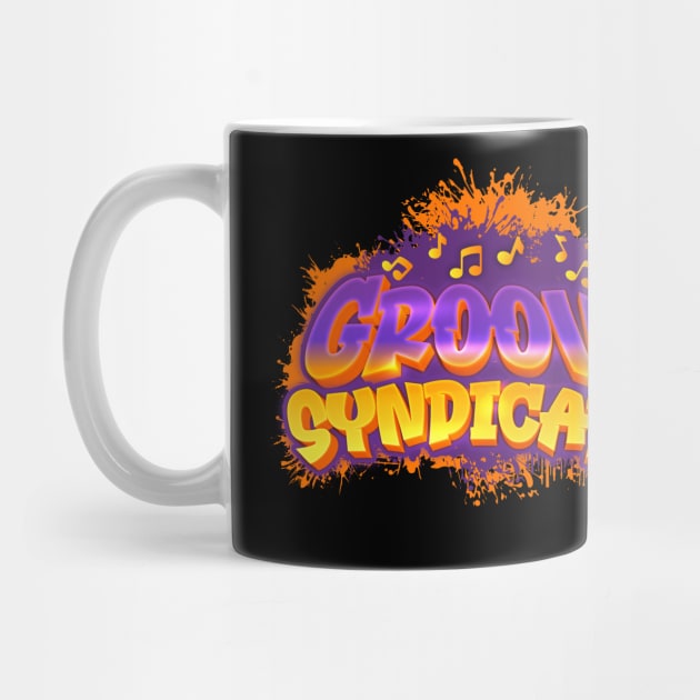 Groove Syndicate Crew by The DJ Big Al